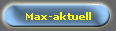 Max-aktuell